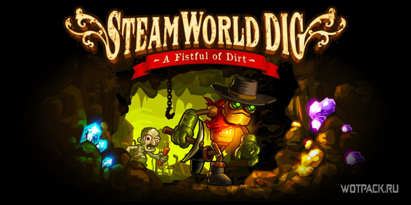 SteamWorld Dig