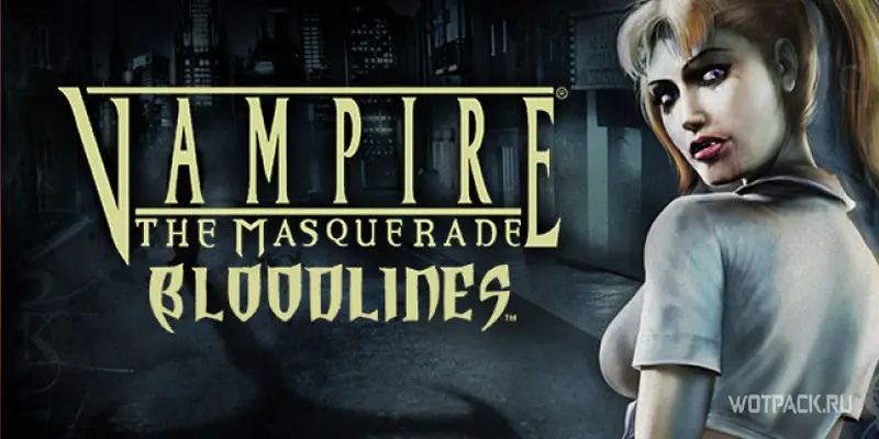 Vampire The Masquerade: Bloodlines – Вампирша