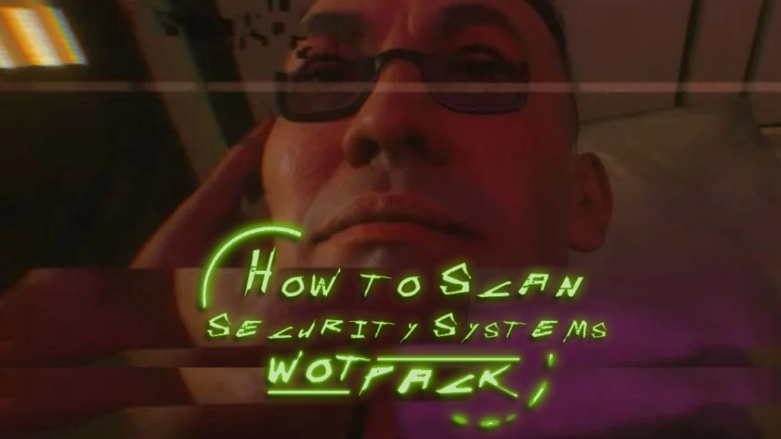 How to scan the security system of the apartment in Cyberpunk 2077 in