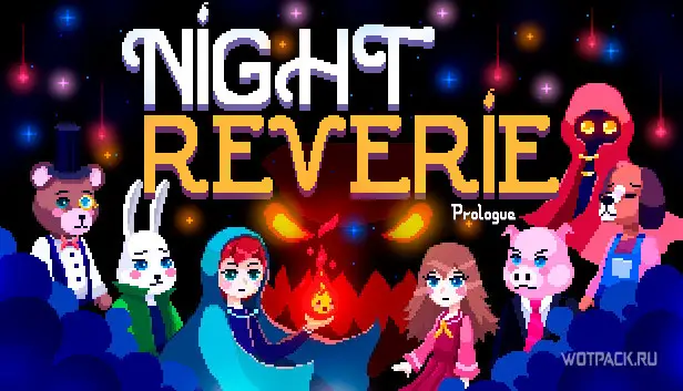 Night Reverie: Prologue