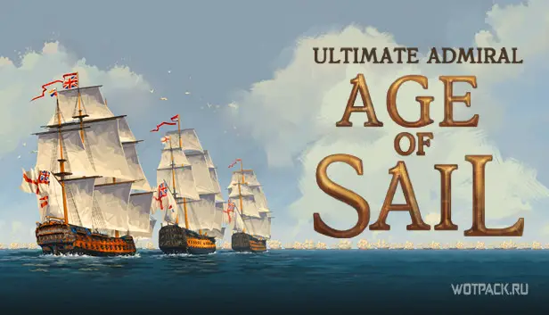 Ultimate Admiral: Age of Sail игра