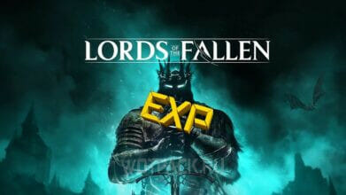 Гайд по прокачке в Lords of the Fallen: как быстро повысить уровень