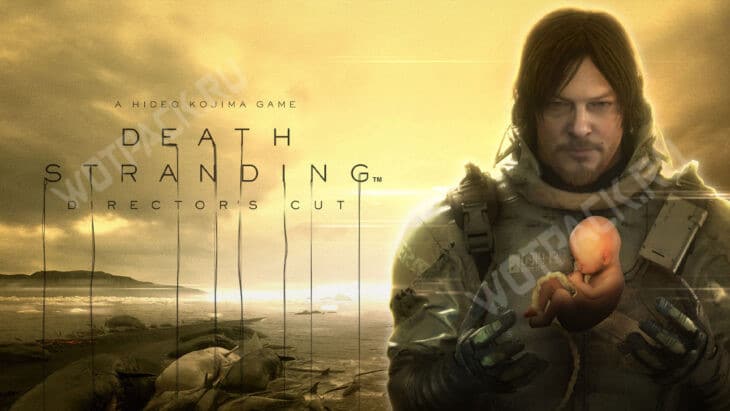 DEATH STRANDING DIRECTOR'S CUT